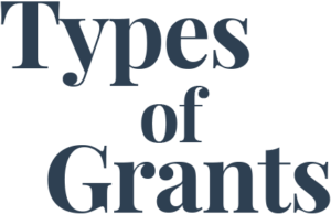 Types of Grants